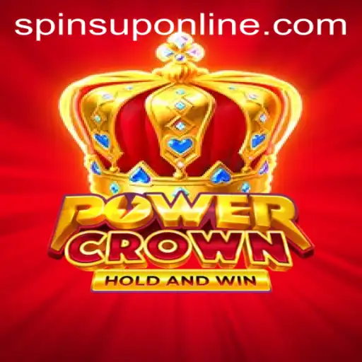Discover the Thrilling World of PowerCrown: SpinsUP Adventure Awaits