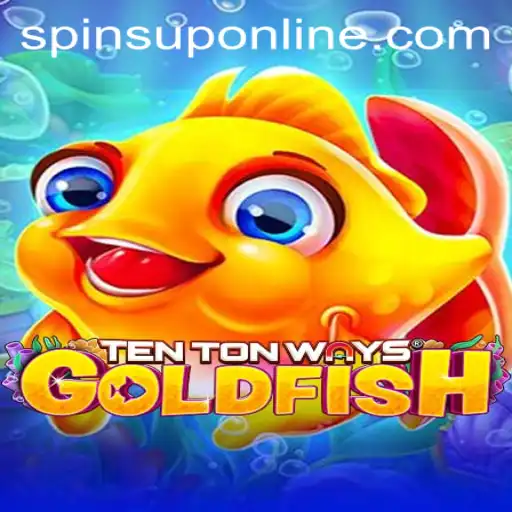 Unveiling the Adventure: TenTonWaysGoldfish and the Thrill of SpinsUP