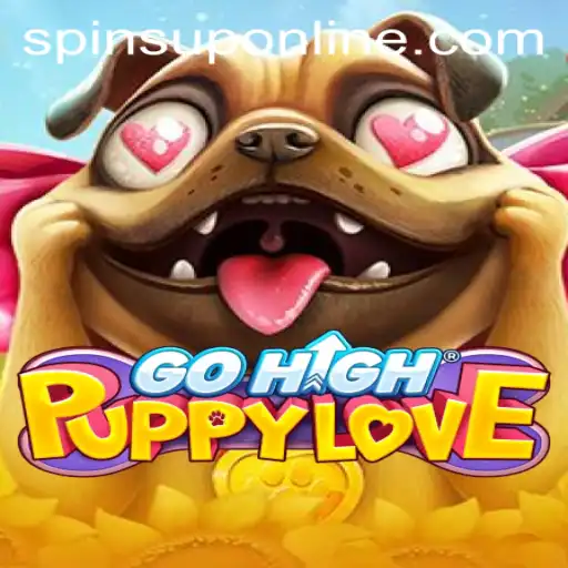 Exploring the Thrilling World of GoHighPuppyLove: A Spin on Adventure