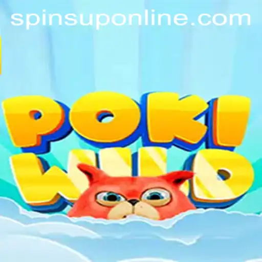Exploring the Thrills of PokiWild: Discover SpinsUP Excitement