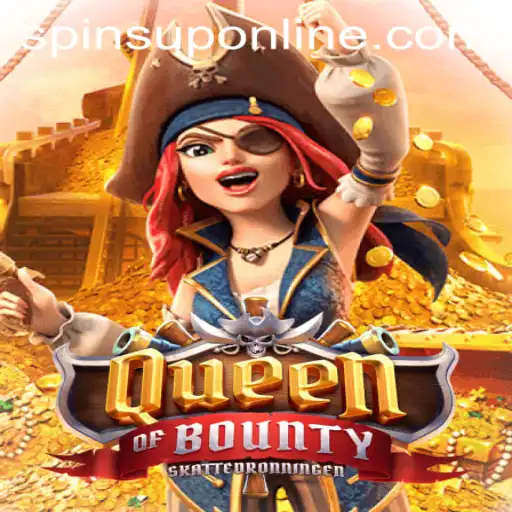 Discover the Thrills of Queen of Bounty: A Spin Adventure